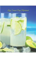 Lazy Summer Days Refreshment