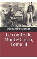 Le comte de Monte-Cristo, Tome III