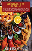Mediterranean Diet Guidebook