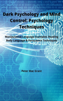 Dark Psychology and Mind Control