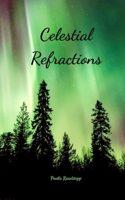 Celestial Refractions