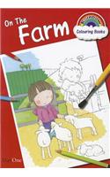 On the Farm: (Rainbow Colouring Books)