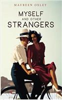 Myself and Other Strangers