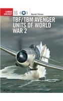 TBF/TBM Avenger Units of World War 2