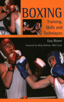 Boxing: Training, Skills and Techniques