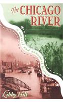 The Chicago River: A Natural and Unnatural History