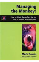 Managing the Monkey