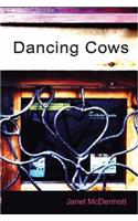 Dancing Cows