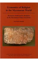 Economics of Religion in the Mycenaean World