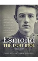 Esmond. the Lost Idol 1895-1917
