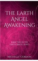 Earth Angel Awakening