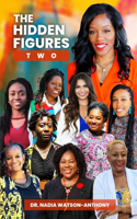 Hidden Figures Two