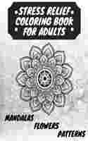 Stress Relief Coloring Book for Adults