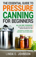 Essential Guide to Pressure Canning for Beginners