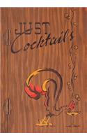 Just Cocktails