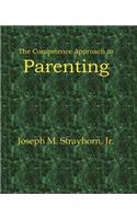Competence Approach to Parenting