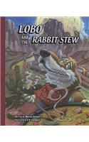 Lobo and the Rabbit Stew