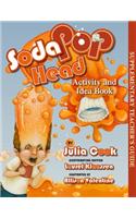 Soda Pop Head Activity and Idea Book