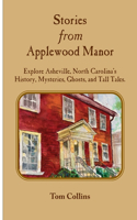 Stories from Applewood Manor