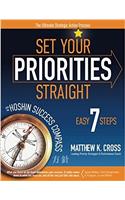 Set Your Priorities Straight: with the Hoshin Success Compass