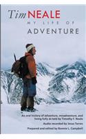 Tim Neale My Life of Adventure