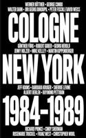 No Problem: Cologne/New York 1984-1989