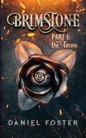 Brimstone, Part 1: Die Trying