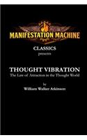 Thought Vibration