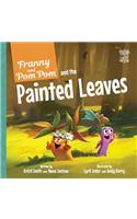 Franny and Pom Pom and the Painted Leaves