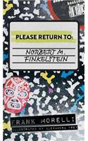 Please Return to: Norbert M. Finkelstein