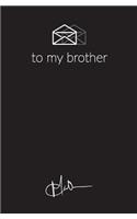 Letters to My Brother