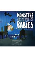 Monsters Are Afraid of Babies