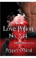 Love Potion No. 2-14 Large Print