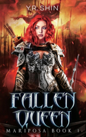 Fallen Queen (Mariposa Book 1)