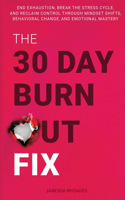 30-Day Burnout Fix