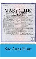 Mary the Last