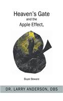 Heaven's Gate and the Apple Effect