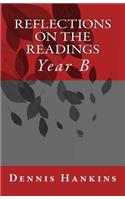 Reflections on the Readings, Year B