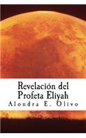 Revelacion del Profeta Eliyah