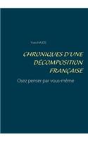 Chroniques d'une décomposition française