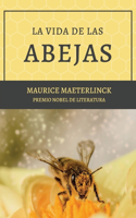 vida de las abejas