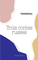 Trois contes russes