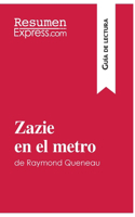 Zazie en el metro de Raymond Queneau (Guía de lectura)