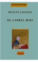 Petits Contes de l'Apres-MIDI