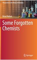 Some Forgotten Chemists