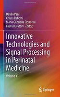 Innovative Technologies and Signal Processing in Perinatal Medicine