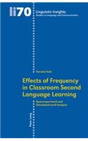 Effects of Frequency in Classroom Second Language Learning: Quasi-experiment and Stimulated-recall Analysis(70 Linguistic Insights)