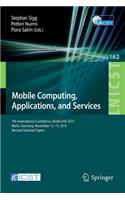 Mobile Computing, Applications, and Services