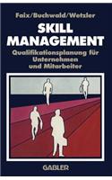 Skill-Management: Qualifikationsplanung für Unternehmen und Mitarbeiter(German)