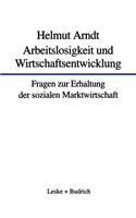 Arbeitslosigkeit und Wirtschaftsentwicklung